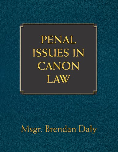 Penal Issues in Canon Law
