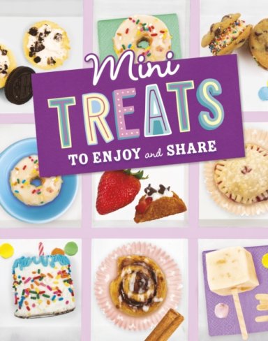 Mini Treats To Enjoy And Share