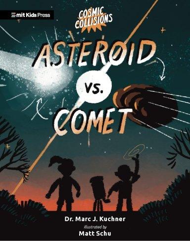 Cosmic Collisions: Asteroid Vs. Comet