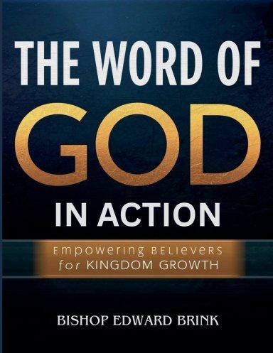 The Word of God in Action