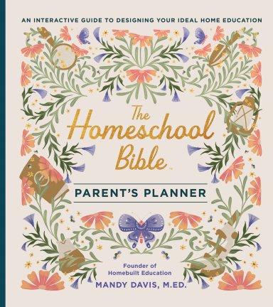 Homeschool Bible Parent's Planner