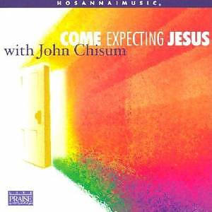 Come Expecting Jesus
