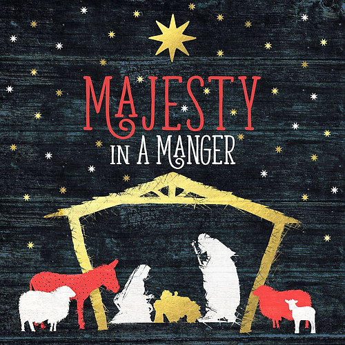 Majesty in a Manger CD