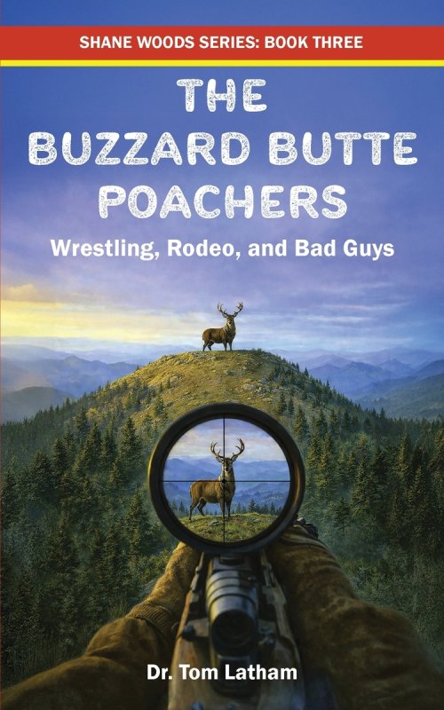 The Buzzard Butte Poachers: Wrestling, Rodeo, and Bad Guys
