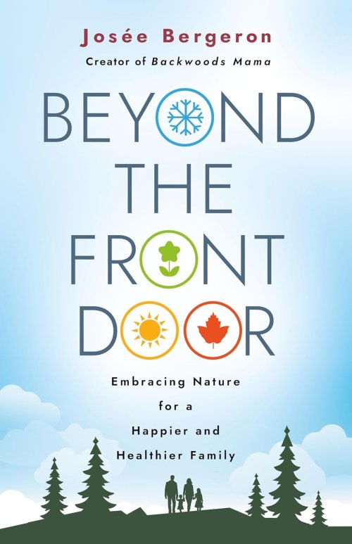 Beyond the Front Door: Embracing Nature for a Happier and Healthier Family