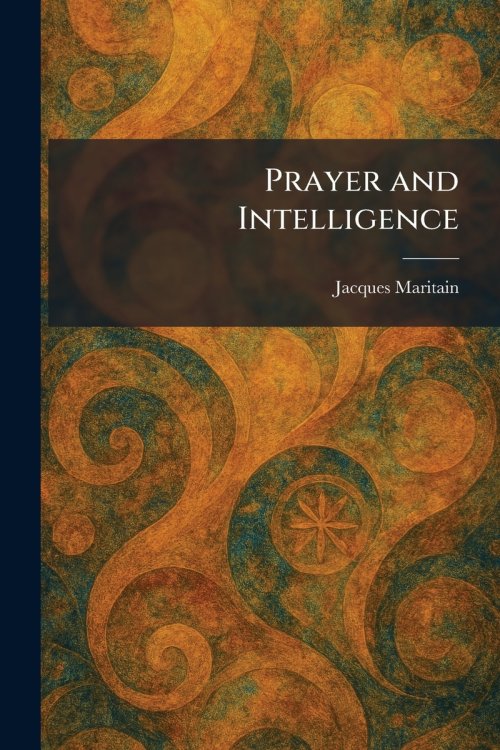 Prayer and Intelligence