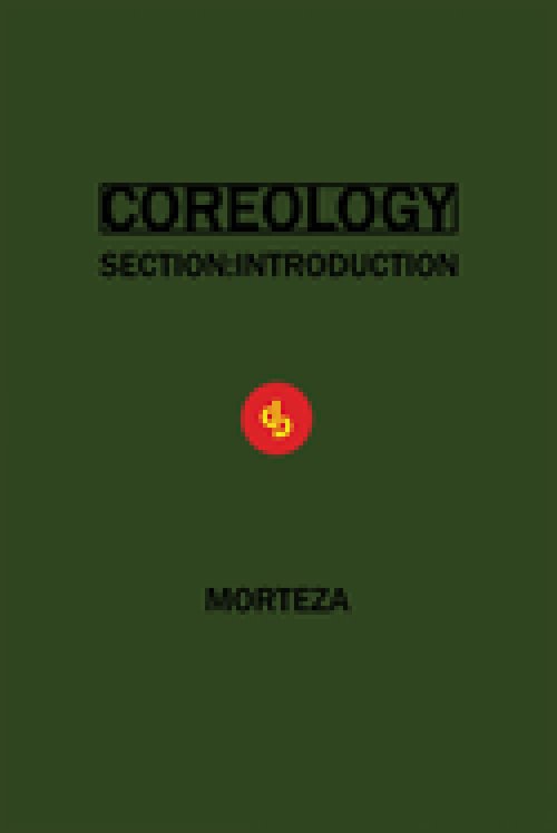 COREOLOGY: SECTION INTRODUCTION