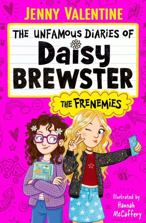 Unfamous Diaries Of Daisy Brewster: The Frenemies