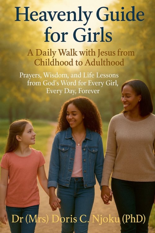 Heavenly Guide for Girls: A Daily Walk with Jesus from Childhood to Adulthood