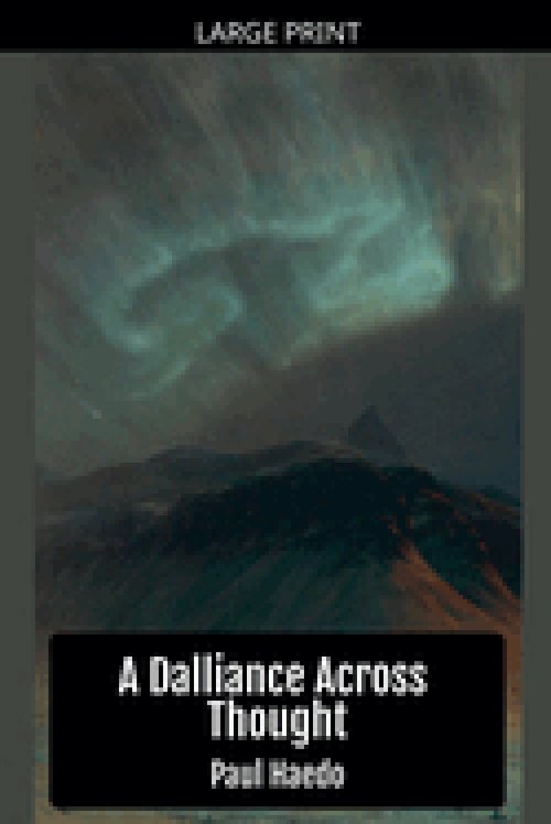 A Dalliance Across Thought