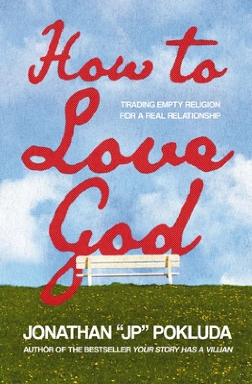 How to Love God