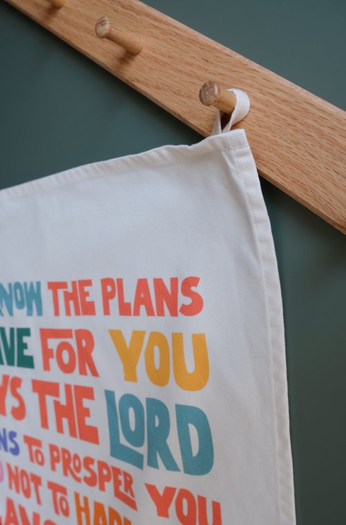 Jeremiah 29 Tea Towel. For I know the plans I have for you.