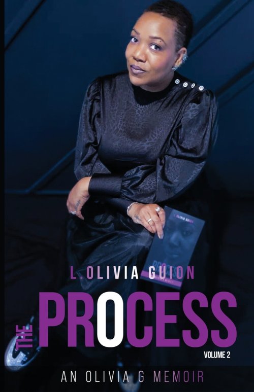 The Process: An Olivia G. Memoir Volume 2