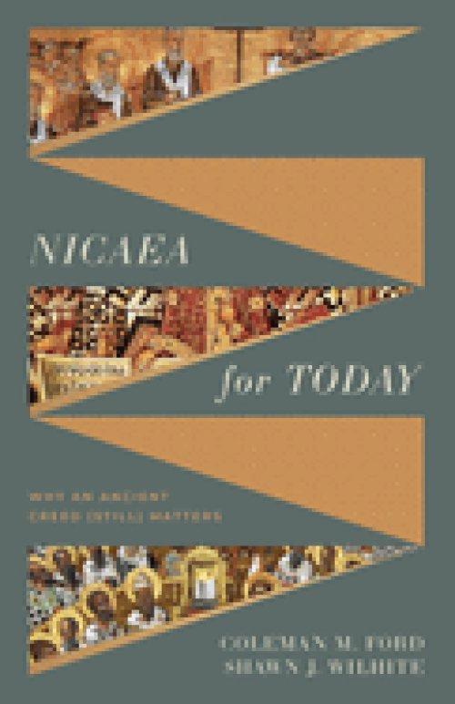 Nicaea for Today
