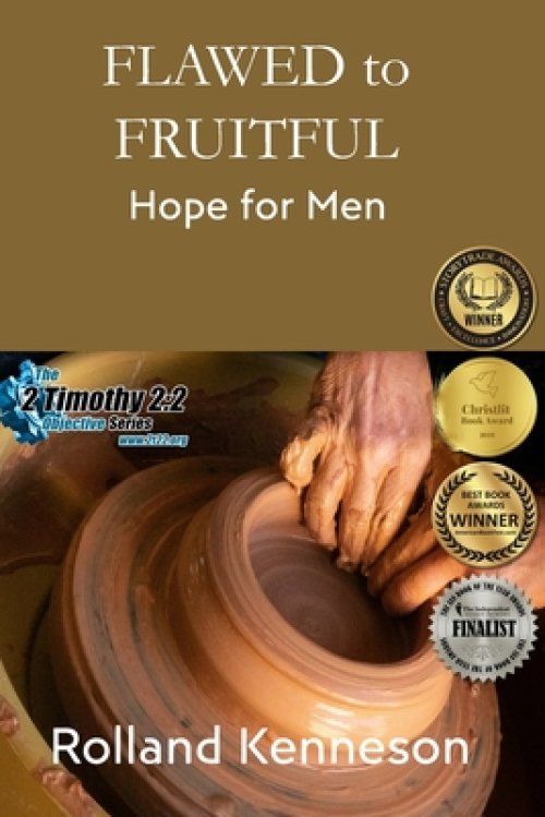 Flawed to Fruitful: Hope for Men