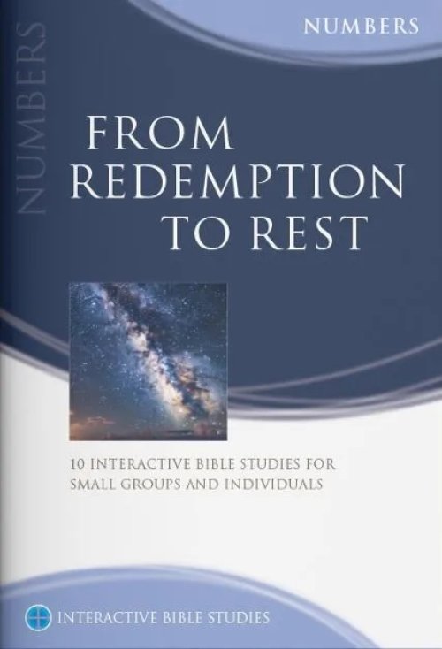 From Redemption to Rest (Numbers) [IBS]