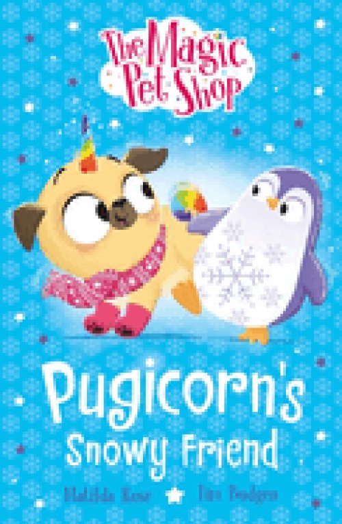Magic Pet Shop Stories: Pugicorn\'s Snowy Friend