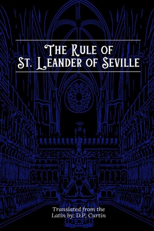 Rule of St. Leander of Seville