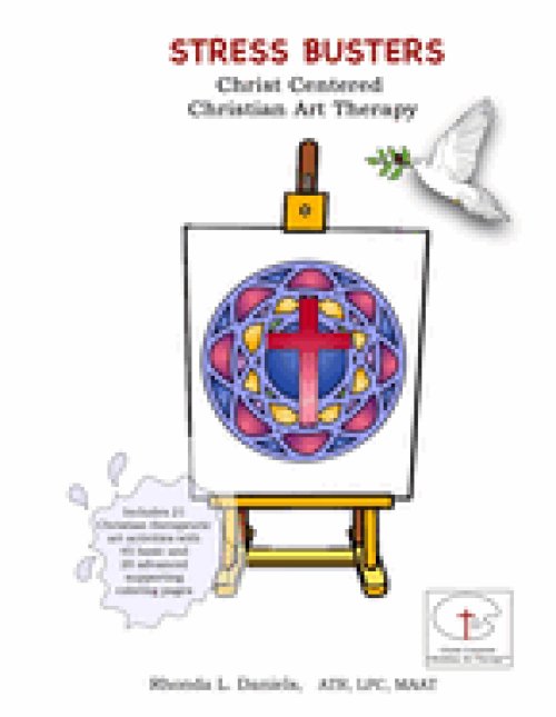 Stress Busters Christ Centered Christian Art Therapy
