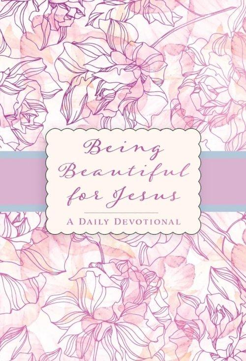 Being Beautiful for Jesus