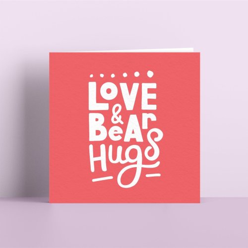 Love And Bear Hugs Card