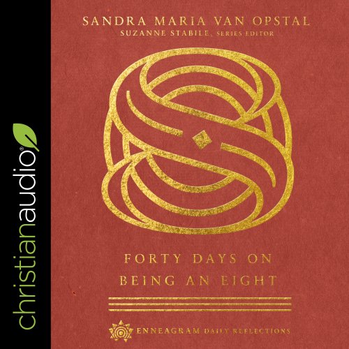 Forty Days on Being an Eight