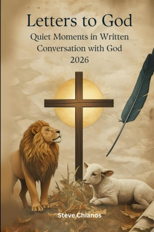 Letters to God: Quiet Moments in Written Conversation with God