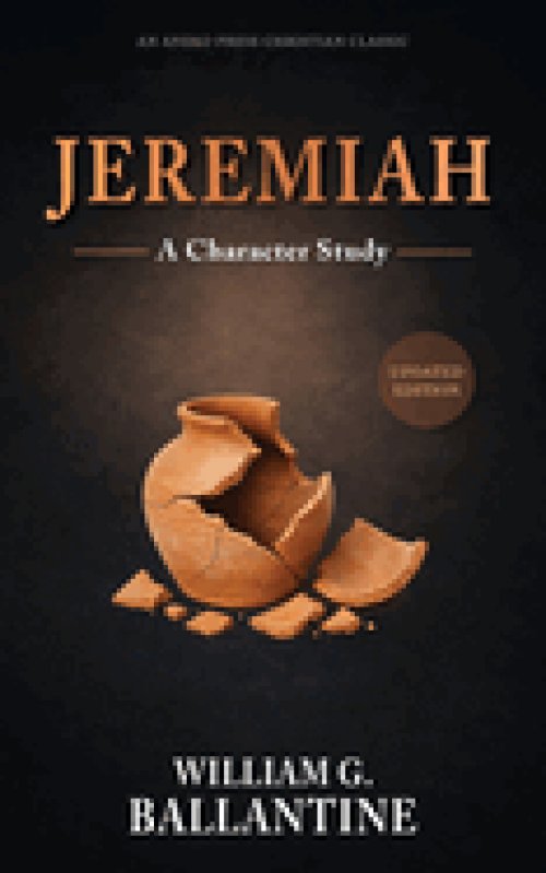 Jeremiah: A Character Study