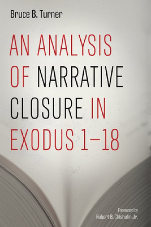 An Analysis of Narrative Closure in Exodus 1-18