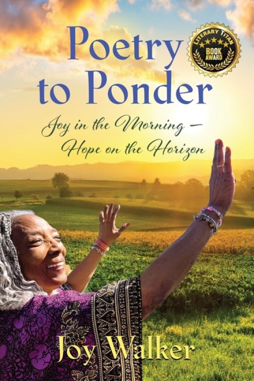 Poetry to Ponder:  Joy in the Morning - Hope on the Horizon