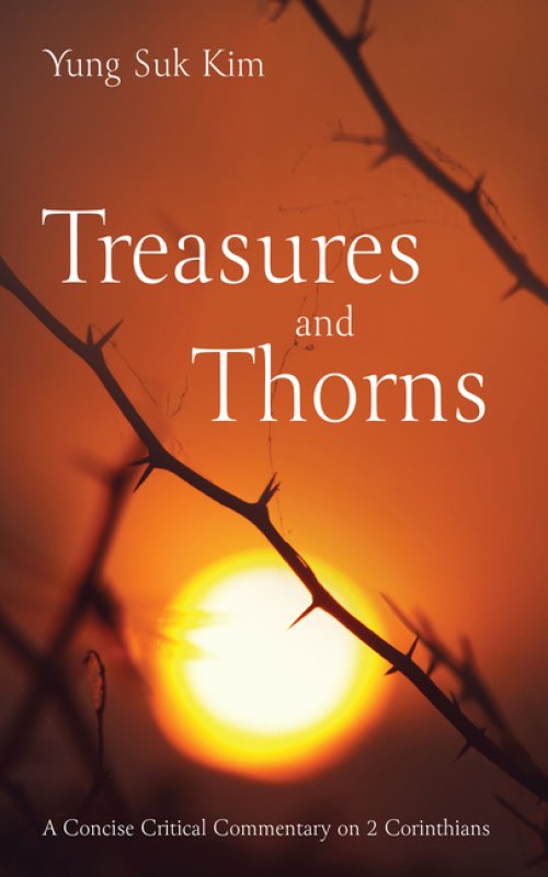 Treasures and Thorns