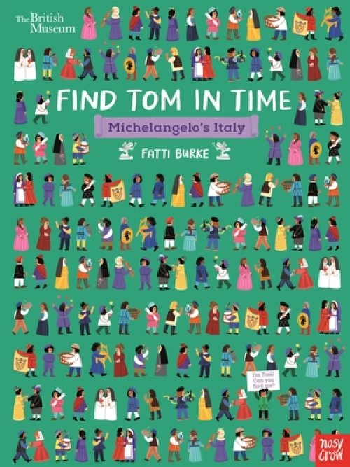 British Museum: Find Tom In Time, Michelangelo's Italy