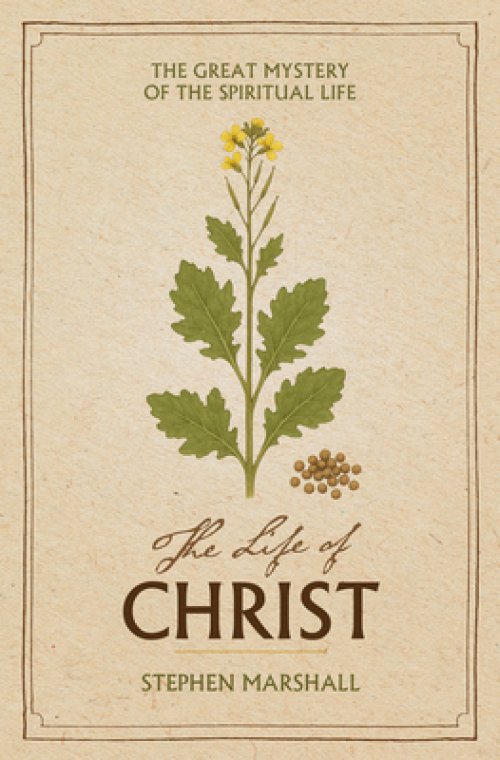 The Life of Christ