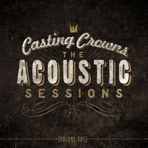 The Acoustic Sessions: Volume One