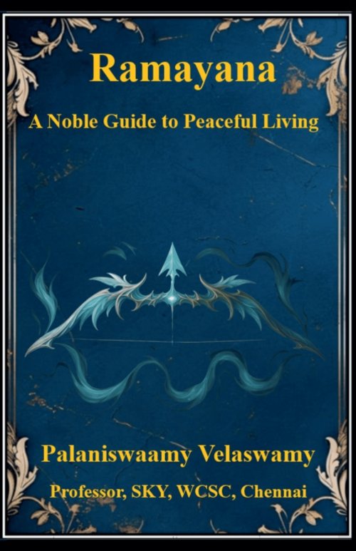 Ramayana - A Noble Guide to Peaceful Living