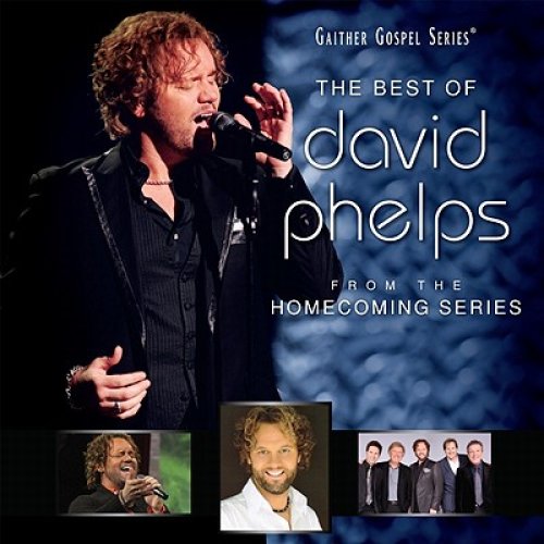 Best Of David Phelps - Audio CD