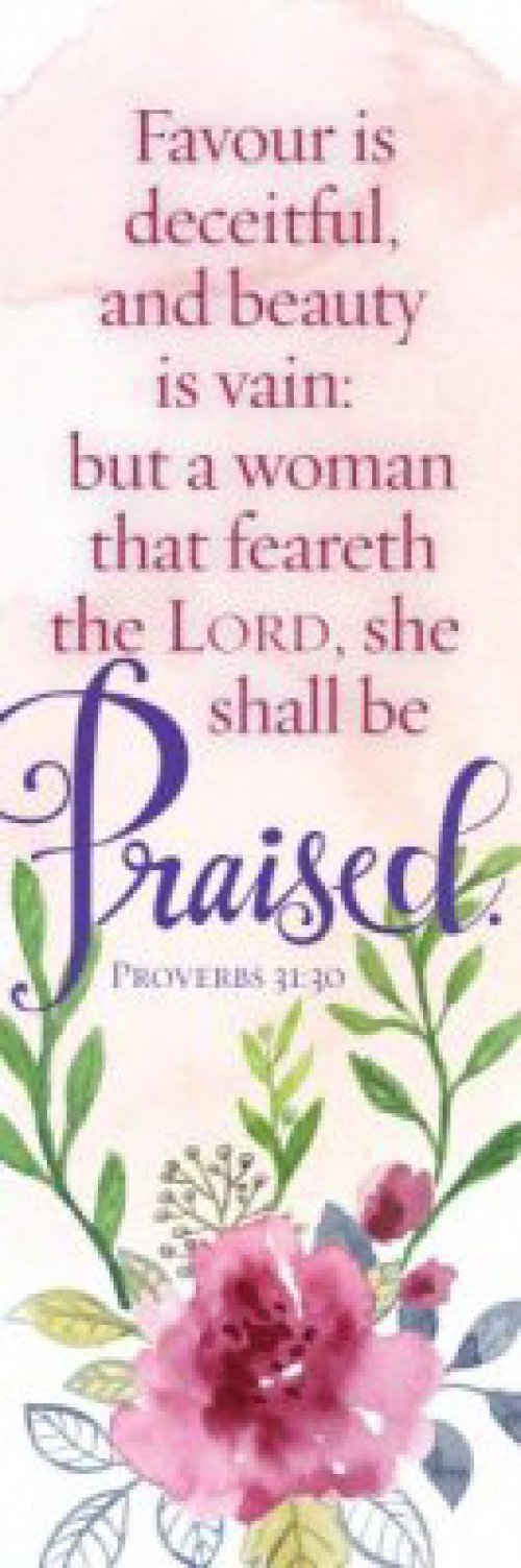 Bookmark-A Woman Who Fears The Lord (Proverbs 31:30 KJV) (Pack Of 25)