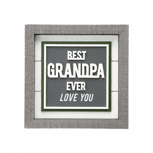 Plaque-Best Grandpa Ever/Love You (8")