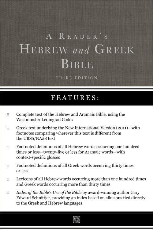 A Reader's Hebrew and Greek Bible