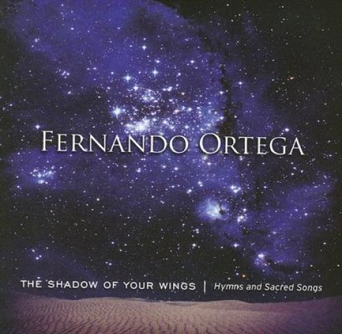 Shadow Of Your Wings : Hymns And Sacred Songs