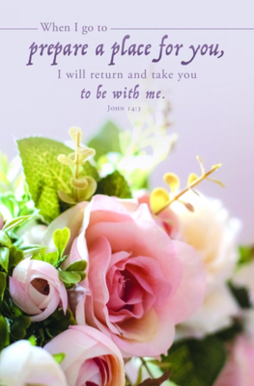 Bulletin-When I Go To Prepare A Place For You/Pink Roses (John 14:3) (Pack Of 100)