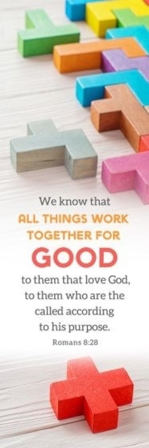 Bookmark-All Things Work Together For Good (Romans 8:28) (Pack Of 25)