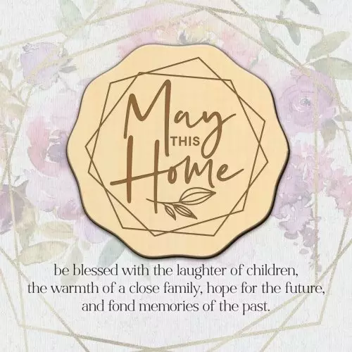 Plaque-Meadow Wood-May This Home (6 x 6)