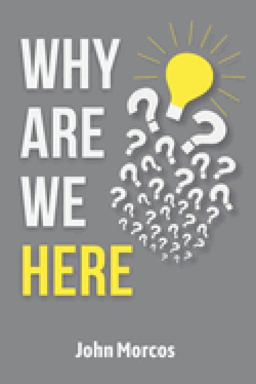 Why Are We Here?: From the Knowledge of God to the Divine Calling