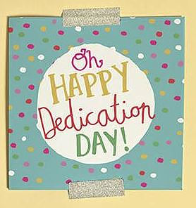 Oh Happy Dedication Day Single Card