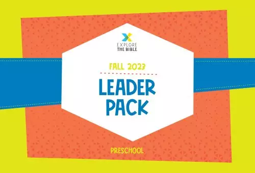 Explore the Bible: Preschool Leader Pack - Fall 2023