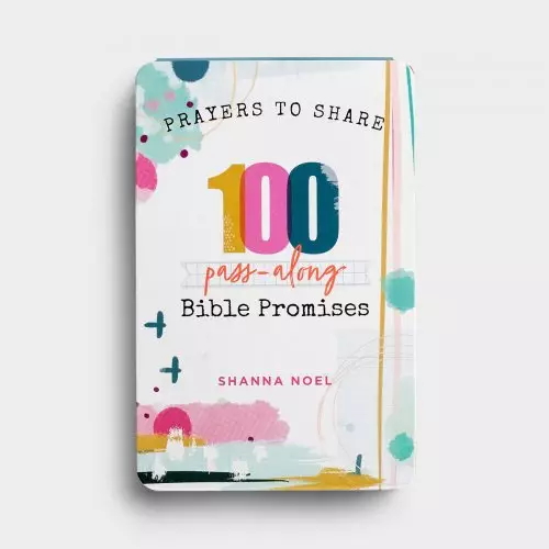 Prayers to Share - 100 Pass-Along Bible Promises