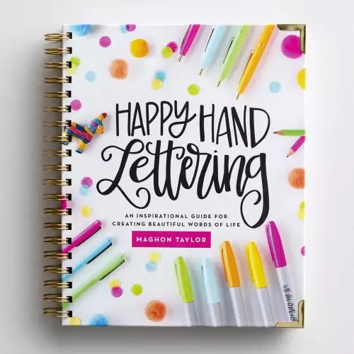 Maghon Taylor - Happy Hand Lettering - Creative How-To Guide