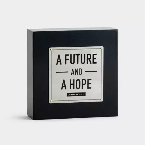 A Future and A Hope - Desk Plaque