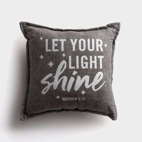 Let Your Light Shine - Small Throw Pillow, 12x12